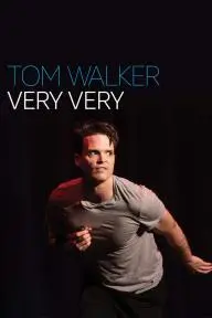 Tom Walker: Very Very_peliplat
