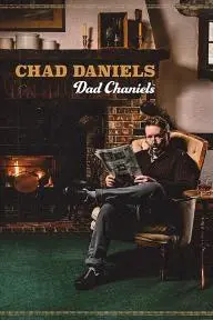Chad Daniels: Dad Chaniels_peliplat