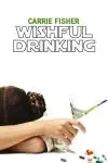 Carrie Fisher: Wishful Drinking_peliplat