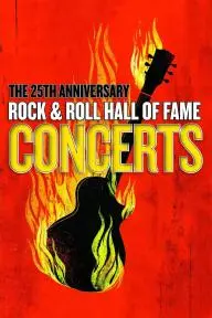 The 25th Anniversary Rock and Roll Hall of Fame Concert_peliplat