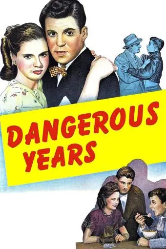 Dangerous Years_peliplat