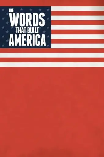 The Words That Built America_peliplat