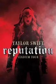 Taylor Swift: Reputation Stadium Tour_peliplat