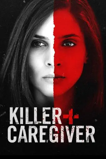 Killer Caregiver_peliplat