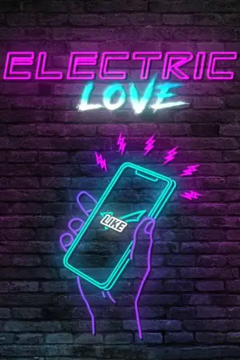 Electric Love_peliplat