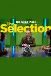 The Good Place Presents: The Selection_peliplat