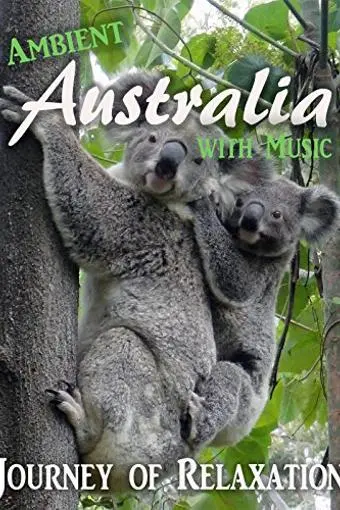 Ambient Australia: With Music_peliplat