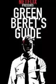 Green Beret's Guide to Surviving the Apocalypse_peliplat