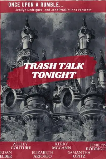 Trash Talk Tonight_peliplat