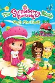 The Strawberry Shortcake Movie: Sky's the Limit_peliplat