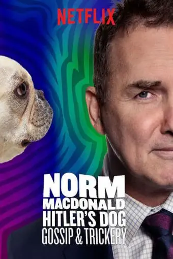 Norm Macdonald: Hitler's Dog, Gossip & Trickery_peliplat