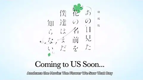Anohana the Movie: The Flower We Saw That Day English Trailer