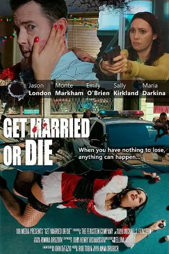 Get Married or Die_peliplat