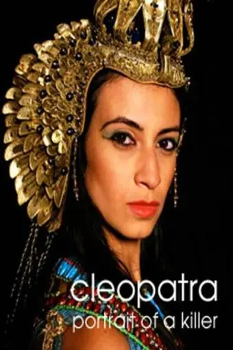 Cleopatra: Portrait of a Killer_peliplat