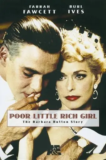 Poor Little Rich Girl: The Barbara Hutton Story_peliplat