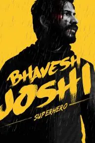 Bhavesh Joshi Superhero_peliplat