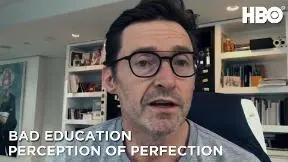 Bad Education: Perception of Perfection | HBO_peliplat