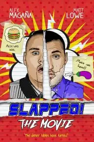 Slapped! The Movie_peliplat