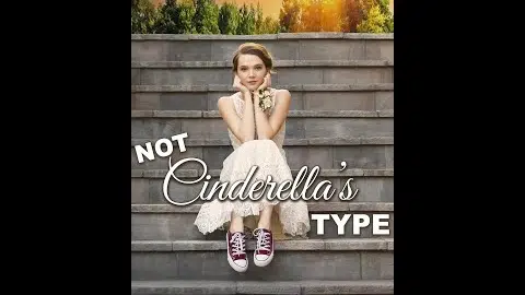 'Not Cinderella's Type" Official Trailer