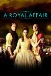 A Royal Affair_peliplat