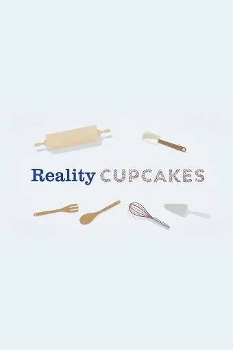 Reality Cupcakes_peliplat
