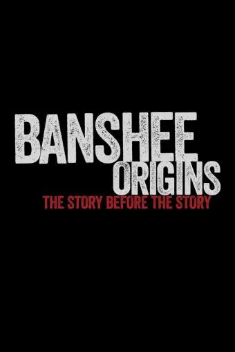 Banshee Origins_peliplat
