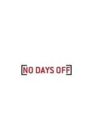 No Days Off_peliplat