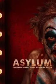 Asylum: Twisted Horror and Fantasy Tales_peliplat