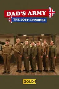 Dad's Army: The Lost Episodes_peliplat