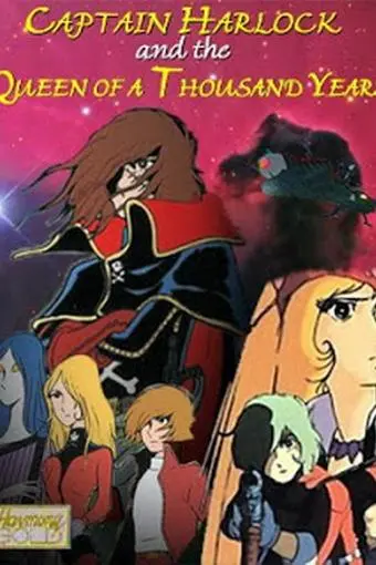 Captain Harlock and the Queen of a Thousand Years_peliplat