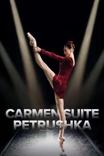 Bolshoi Ballet: Carmen Suite/Petrushka_peliplat
