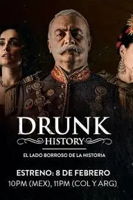 Drunk History: El Lado Borroso De La Historia_peliplat