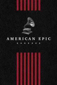 American Epic_peliplat