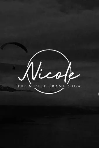 The Nicole Crank Show_peliplat
