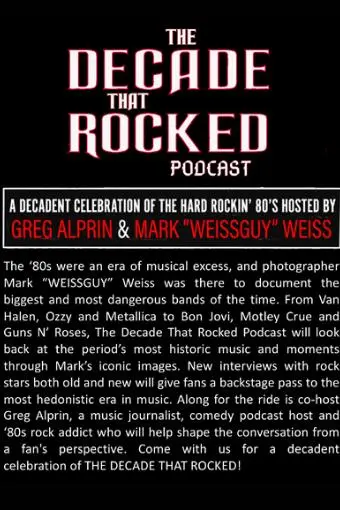 The Decade That Rocked (Podcast)_peliplat