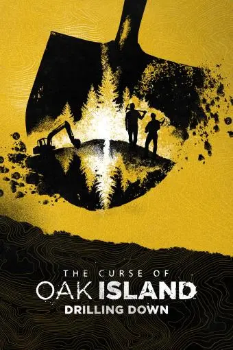The Curse of Oak Island: Drilling Down_peliplat