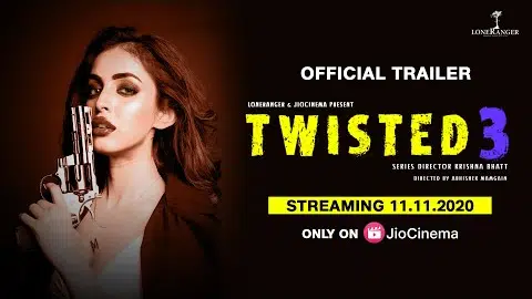 Twisted 3 | Official Trailer | Watch only on JioCinema