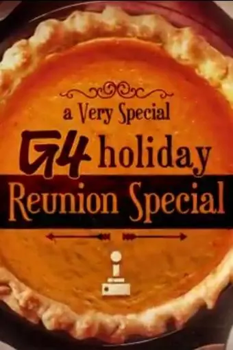 A Very Special G4 Holiday Reunion Special_peliplat