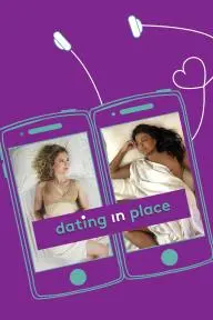 Dating in Place_peliplat