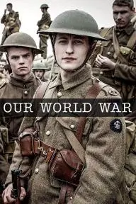 Our World War_peliplat