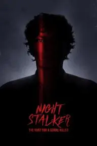 Night Stalker: The Hunt for a Serial Killer_peliplat