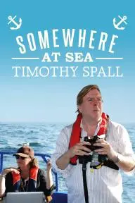 Timothy Spall: Somewhere at Sea_peliplat