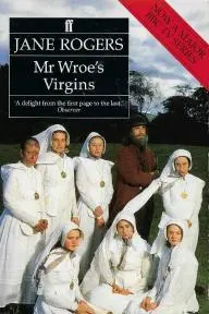 Mr. Wroe's Virgins_peliplat