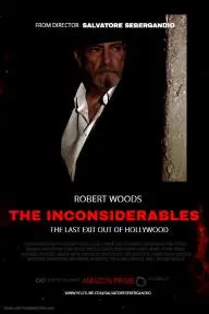 The Inconsiderables: Last Exit Out of Hollywood_peliplat