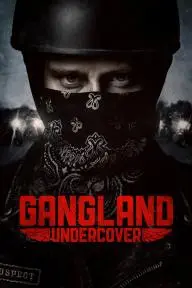 Gangland Undercover_peliplat