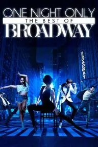 One Night Only: The Best of Broadway_peliplat