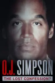 O.J. Simpson: The Lost Confession?_peliplat