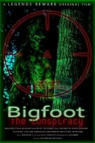 Bigfoot: The Conspiracy_peliplat