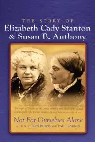 Not for Ourselves Alone: The Story of Elizabeth Cady Stanton & Susan B. Anthony_peliplat