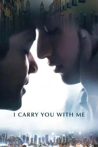 I Carry You with Me_peliplat